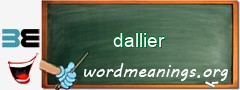 WordMeaning blackboard for dallier